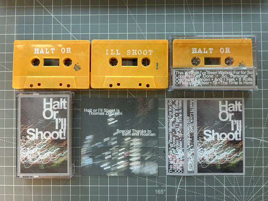 Halt Or I’ll Shoot! - And I’ll Look Back And Remember Cassette